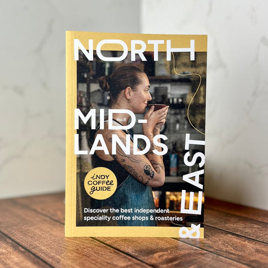 Indy Coffee Guide - North, Midlands & East No. 8